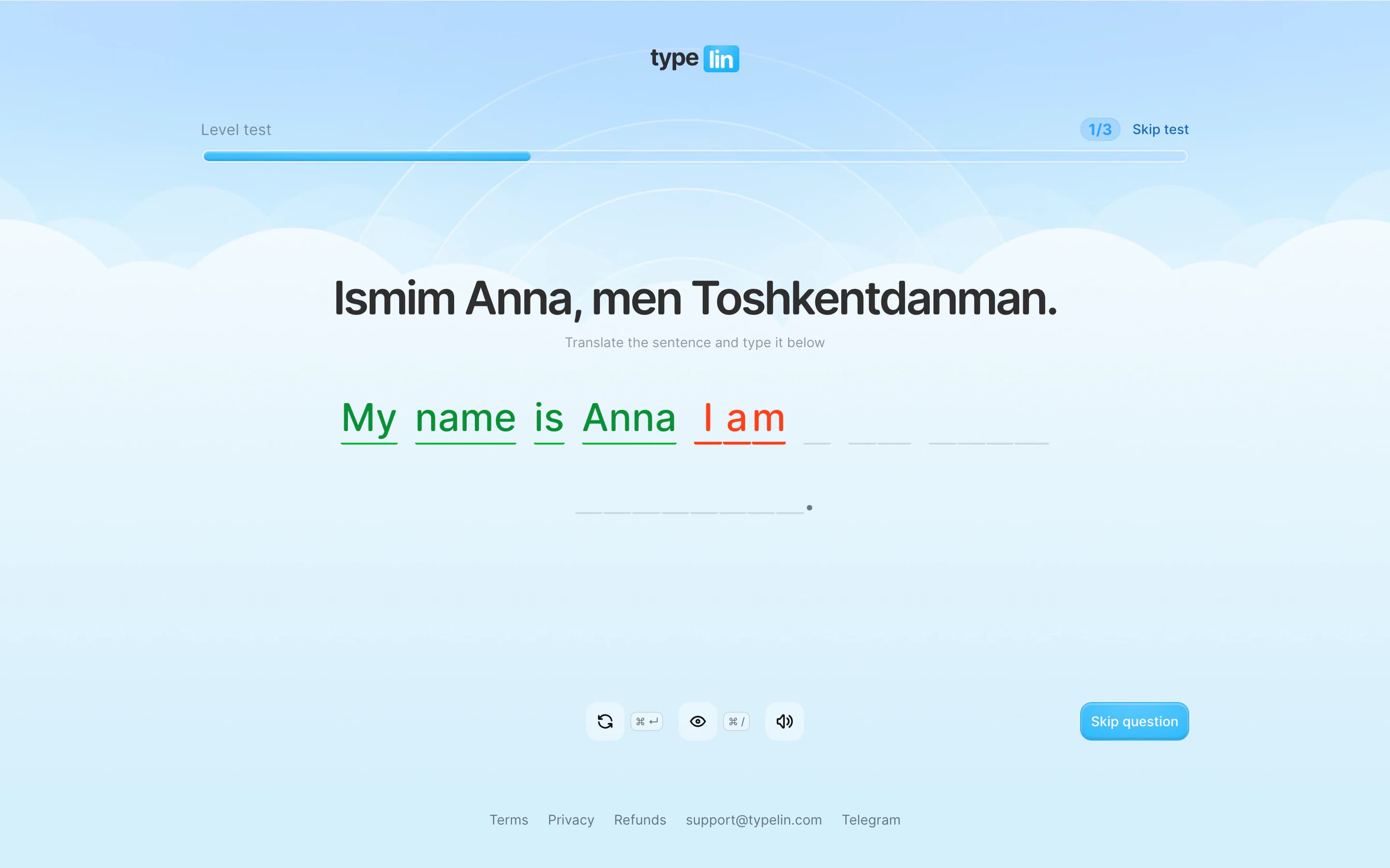 Placement test: translate and type, wrong letters turn red instantly
